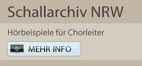 Schallarchiv NRW, Hörbeispiele für Chorleiter